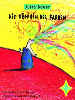 cover image of Die Königin der Farben